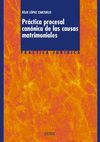 PRÁCTICA PROCESAL CANÓNICA DE LAS CAUSAS MATRIMONIALES