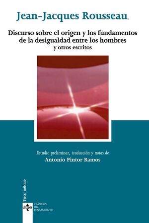 DISCURSO SOBRE EL ORIGEN Y LOS FUNDAMENTOS DE LA DESIGUALDAD ENTRE LOS HOMBRES Y