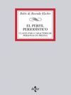 EL PERFIL PERIODÍSTICO