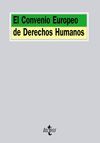 EL CONVENIO EUROPEO DE LOS DERECHOS HUMANOS Y SUS PROTOCOLOS