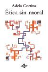 ÉTICA SIN MORAL