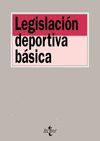 LEGISLACIÓN DEPORTIVA BÁSICA