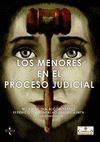 LOS MENORES EN EL PROCESO JUDICIAL