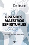 LOS GRANDES MAESTROS ESPIRITUALES DE ORIENTE Y OCCIDENTE