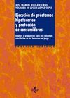 EJECUCIÓN DE PRÉSTAMOS HIPOTECARIOS Y PROTECCIÓN DE CONSUMIDORES