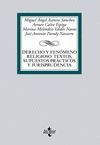 DERECHO Y FENÓMENO RELIGIOSO. TEXTOS, SUPUESTOS PRÁCTICOS Y JURISPRUDENCIA