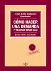 COMO HACER UNA DEMANDA (Y ALGUNAS COSAS MÁS)