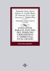 CONCEPTOS PARA EL ESTUDIO DEL DERECHO URBANÍSTICO Y AMBIENTAL EN EL GRADO