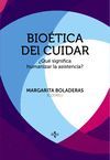 BIOÉTICA DEL CUIDAR