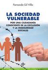 LA SOCIEDAD VULNERABLE