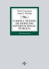 CASOS Y TEXTOS DE DERECHO INTERNACIONAL PÚBLICO