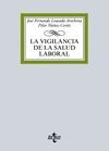 LA VIGILANCIA DE LA SALUD LABORAL