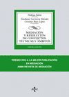 MEDIACIÓN Y RESOLUCIÓN DE CONFLICTOS: TÉCNICAS Y ÁMBITOS