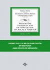 MEDIACIÓN Y RESOLUCIÓN DE CONFLICTOS: TÉCNICAS Y ÁMBITOS