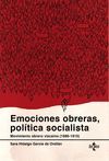 EMOCIONES OBRERAS, POLÍTICA SOCIALISTA