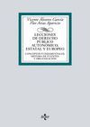 LECCIONES DE DERECHO PÚBLICO AUTONÓMICO, ESTATAL Y EUROPEO