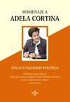 ÉTICA Y FILOSOFÍA POLÍTICA: HOMENAJE A ADELA CORTINA