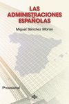 LAS ADMINISTRACIONES ESPAÑOLAS