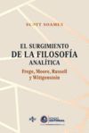 EL SURGIMIENTO DE LA FILOSOFÍA ANALÍTICA