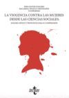 LA VIOLENCIA CONTRA LAS MUJERES DESDE LAS CIENCIAS SOCIALES