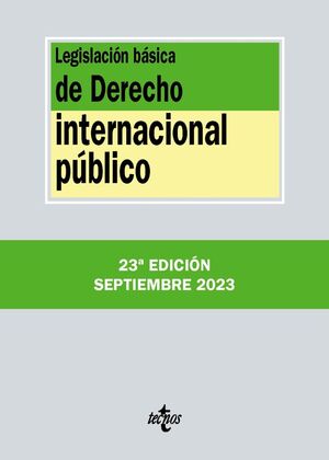 LEGISLACION BASICA DERECHO INTERNACIONAL PUBLICO