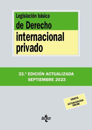 LEGISLACION BASICA DE DERECHO INTERNACIONAL PRIVADO 33ª ED