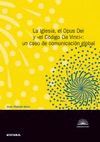 LA IGLESIA, EL OPUS DEI Y EL CÓDIGO DA VINCI : UN CASO DE COMUNICACIÓN GLOBAL