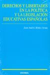 DERECHOS Y LIBERTADES EN POLITICA Y LEGISLACION EDUCATIVA