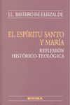 EL ESPIRITU SANTO Y MARIA