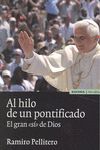 AL HILO DE UN PONTIFICADO