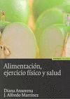 ALIMENTACION EJERCICIO FISICO Y SALUD