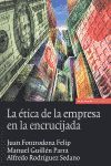 LA ETICA DE LA EMPRESA EN LA ENCRUCIJADA