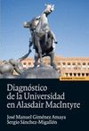 DIAGNOSTICO DE LA UNIVERSIDAD EN ALASDAIR MACINTYRE