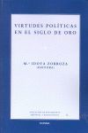 VIRTUDES POLITICAS EN EL SIGLO DE ORO