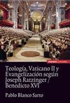 TEOLOGIA VATICANO II Y EVANGELIZACION SEGUN JOSEPH RATZINGE