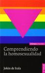 COMPRENDIENDO LA HOMOSEXUALIDAD