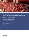 DICCIONARIO TEOLOGICO DEL CONCILIO VATICANO II