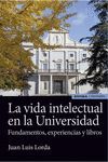 VIDA INTELECTUAL EN LA UNIVERSIDAD