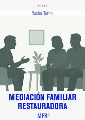 MEDIACIÓN FAMILIAR RESTAURADORA