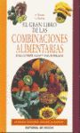 EL GRAN LIBRO DE LAS COMBINACIONES ALIMENTARIAS