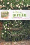 CREAR UN PEQUEÑO JARDÍN