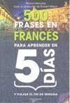 500 FRASES EN FRANCÉS PARA APRENDER EN 5 DÍAS