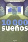 10000 SUEÑOS INTERPRETADOS