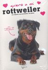 QUIERO A MI ROTTWEILER