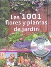 1001 FLORES Y PLANTAS DE JARDIN (CON DVD)