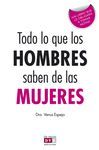 TODO LO QUE LOS HOMBRES SABEN DE LAS MUJERES