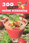 COCINA ECONOMICA 300 RECETAS FACILES