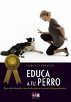 EDUCA A TU PERRO