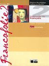 FRANCOFOLIE, FRANÇAIS, 2 BACHILLERATO. CAHIER D'EXERCICES