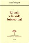 EL OCIO Y LA VIDA INTELECTUAL